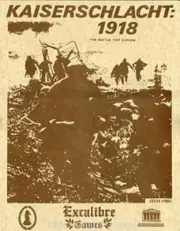 Excalibur Games Kaiserschlacht 1918 The Battle For Europe EXC 5001