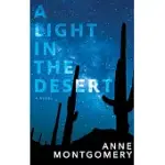 A LIGHT IN THE DESERT