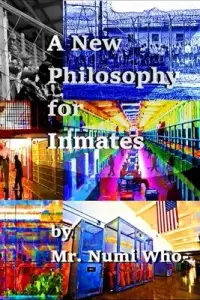 在飛比找博客來優惠-A New Philosophy for Inmates