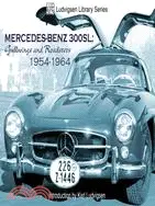 在飛比找三民網路書店優惠-Mercedes Benz 300SL: Gullwings