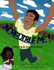 Incredible Me! Coloring & Activity Book by Tyler Wood Paperback Book