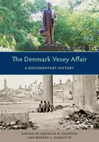 在飛比找博客來優惠-The Denmark Vesey Affair: A Do