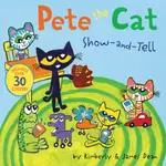 PETE THE CAT: SHOW-AND-TELL: INCLUDES OVER 30 STICKERS!/JAMES DEAN【三民網路書店】