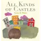All Kinds of Castles