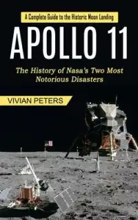 在飛比找博客來優惠-Apollo 11: A Complete Guide to