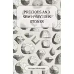 PRECIOUS AND SEMI-PRECIOUS STONES