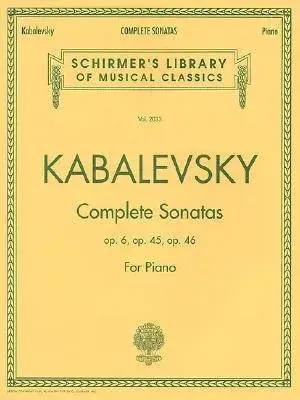 Dmitri Kabalevsky - Complete Sonatas for Piano: Sonata No. 1, Op. 6; Sonata No. 2, Op. 45; Sonata No. 3, Op. 46