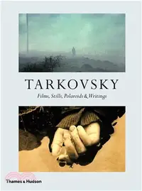在飛比找三民網路書店優惠-Tarkovsky: Films, Stills, Pola