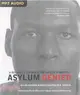 Asylum Denied ― A Refugee??Struggle for Safety in America