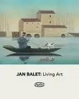 Jan Balet: Living Art by Hurst, Sheldon -Paperback
