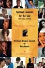 Spiritual Cosmetics for the Soul (New Small Edi. James<|