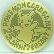 Pokemon 25th anniversary of Pokemon card game Pikachu Gold Plastic Coin Japanese