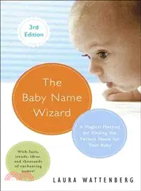 在飛比找三民網路書店優惠-The Baby Name Wizard ─ A Magic