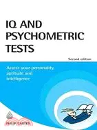 IQ and Psychometric Tests: Assess Your Personality, Aptitude and Intelligence