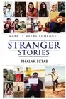 Stranger Stories: Hope it Helps Someone... by Phalak Betab Paperback Book