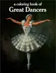 A Coloring Book of Great Dancers