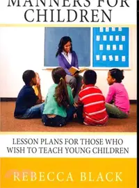 在飛比找三民網路書店優惠-Manners for Children ― Lesson 