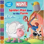 MARVEL BEGINNINGS: SPIDER MAN GOES TO THE FARM(硬頁書)/STEVE BEHLING【三民網路書店】