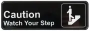 Information Sign, "Caution Watch Your Step", 3" x 9", Black (12 Each)