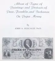 1969 Reference Book: Penn, Franklin & Buchanan on US Paper Money - John Muscalus