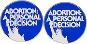 [ZENRUIMING] 2 Feminist ABORTION Round Button Pins,ABORTION A PERSONAL DECISION Enamel Pins,Human Rights Feminist ABORTION Alloy Lapel Pins, 3cm(1.2"), Metal, no gemstone