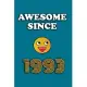 Awesome since 1993 notebook birthday gift: - 120 ruled pages 6