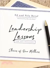 在飛比找三民網路書店優惠-Leadership Lessons for Any Occ