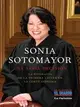 Sonia Sotomayor: Una sabia decision / A Wise Decision