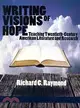 Writing Visions of Hope ― Teaching Twentieth-century American Literature and Research