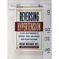 在飛比找蝦皮購物優惠-Reversing Hypertension: A Vita