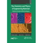 THE CHEMISTRY AND PHYSICS OF ENGINEERING MATERIALS: MODERN ANALYTICAL METHODOLOGIES