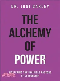 在飛比找三民網路書店優惠-The Alchemy of Power ― Masteri