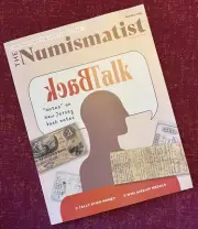 THE NUMISMATIST MAGAZINE FOR COIN COLLECTORS - MARCH 2025 PAPER MONEY BANK NOTE