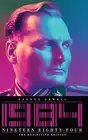 Nineteen Eighty-Four: The Definitive Edition by George Orwell Hardcover Book