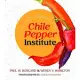 The Official Cookbook of the Chile Pepper Institute