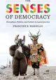 The Senses of Democracy ― Perception, Politics, and Culture in Latin America