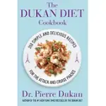 THE DUKAN DIET COOKBOOK: THE ESSENTIAL COMPANION TO THE DUKAN DIET