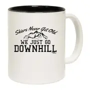 Power Monkeez Skiers Never Get Old We Just Go Downhill Mug Cup