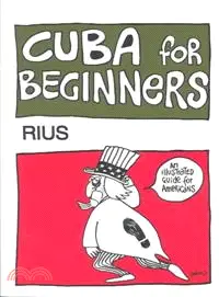 在飛比找三民網路書店優惠-Cuba for Beginners ― An Illust