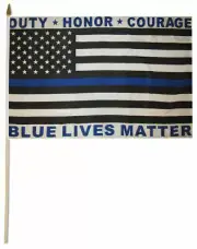 Duty Honor Courage Blue Lives Matter 100D 12"x18" Stick Flag 30" Wood Staff