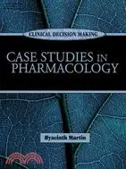 在飛比找三民網路書店優惠-Case Studies in Pharmacology