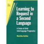 LEARNING TO REQUEST IN A SECOND LANGUAGE