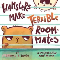 在飛比找三民網路書店優惠-Hamsters Make Terrible Roommat