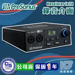 PRESONUS REVELATOR IO24 USB 錄音介面 公司貨【凱傑樂器】