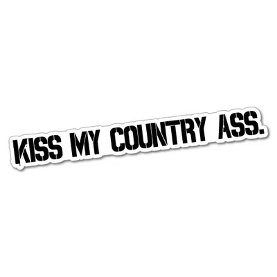 Kiss My Country Ass Sticker Decal Outback 4x4 Ute Country Aussie #5191EN