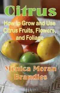 在飛比找博客來優惠-Citrus: How to Grow and Use Ci