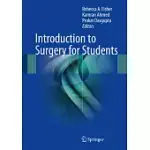 INTRODUCTION TO SURGERY FOR STUDENTS