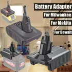 Battery Adapter for Makita Milwaukee Ryobi Ozito Convert to Dyson V6 V7 V8 SV11