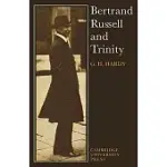BERTRAND RUSSELL AND TRINITY