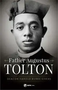 在飛比找三民網路書店優惠-Father Augustine Tolton ― The 